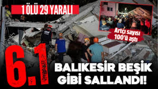 Sındırgıda artçı sayısı 100ü aştı