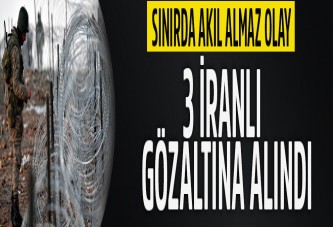 Sınıra kablo çeken 3 İranlı gözaltına alındı | Son dakika haberleri