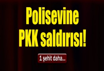 Şırnak'ta polisevine terör saldırısı: 1 şehit