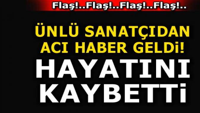 Şişko Nuri lakaplı sanatçı Sıtkı Sezgin hayatını kaybetti