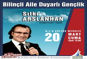 Sıtkı Arslanhan Kartepelilerle Buluşacak