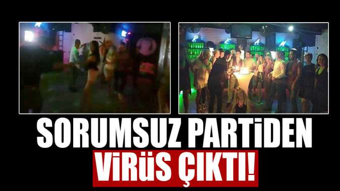 Sorumsuz partiden virüs çıktı!