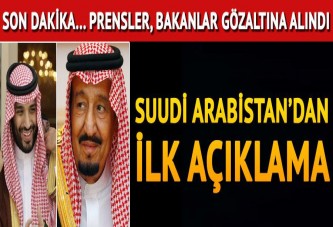 Suudi Arabistan'da son dakika gelişmesi... Prensler gözaltında