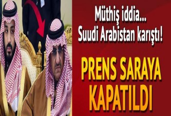 Suudi prens saraya kapatıldı