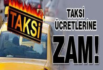 Taksiye ücretlerine zam