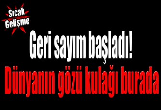 Tarihi operasyon başlıyor