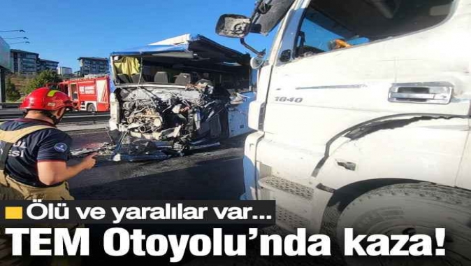 TEM Otoyolu'nda kaza! Tüm şeritler trafiğe kapatıldı