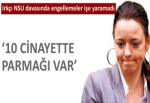 10 cinayette parmağı var