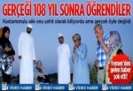 108 yıl sonra ortaya çıkan gerçek şok etti