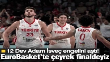 12 Dev Adam durdurulamıyor! Avrupa Şampiyonası'nda çeyrek finaldeyiz