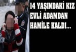 14 yaşındaki hamile kız polise sığındı