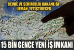 15 bin gence yeni iş kapısı