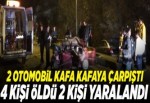 2 otomobil çarpıştı: 4 ölü