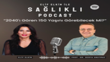 2040’I GÖREN 150 YAŞINI GÖREBİLECEK Mİ?