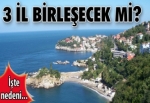 3 il birleşecek mi?