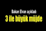 3 ile büyük müjde!