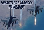30 F-16 Kandil'i bombaladı