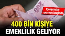 400 bin kişiye emeklilik geliyor: Çalışmalar resmen başladı