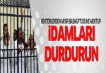 43 Türk rektörden Mısır'a idam çağrısı