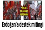 7 Ülkede Erdoğan'a destek mitingi