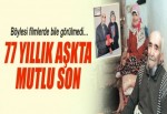 77 yıllık aşkta mutlu son...