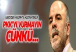 Abadi'den Ankara'ya küstah teklif