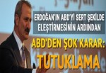 ABD'den sert karar... Çağlayan için tutuklama