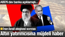 ABD'li dev banka açıklamıştı... İran-İsrail ateşkesi sonrası altın yatırımcısına müjdeli haber