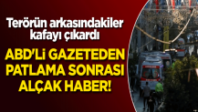 ABD'li gazeteden patlama sonrası alçak haber! Terörün arkasındakiler kafayı çıkardı