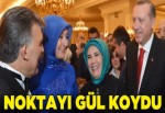 Abdullah Gül son noktayı koydu