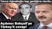 Açılımcı Bahçeli'ye Türkeş'li cevap! Yavuz Ağıralioğlu taşı gediğine oturttu