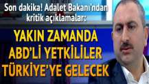 Adalet Bakanı Gül'den önemli açıklamalar