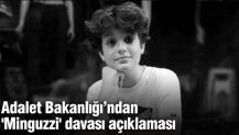 Adalet Bakanlığı’ndan 'Minguzzi' davası açıklaması