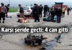 Adana'da kaza: 4 ölü, 5 yaralı
