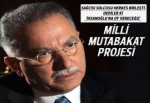 "Adaylığım Milli Mutabakat projesi"