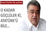 Ahmet Özal’dan flaş açıklama