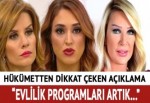 Aile Bakanı Kaya'dan evlilik programlarına yaptırım sinyali