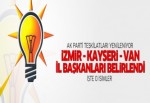 Ak Parti'de yeni il başkanları belli oldu