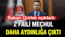 Akın Gürlek açıkladı: 2 faili meçhul daha aydınlığa çıktı