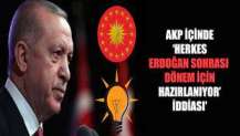 AKP içinde ‘Herkes Erdoğan sonrası dönem için hazırlanıyor’ iddiası