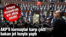 AKP’li kurmaylar karşı çıktı, bakan jet hızıyla yaptı ‘Kervan yolda dizilir’ mantığı ile start verildi…