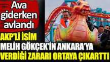 AKP'li isim Melih Gökçek'in Ankara'ya verdiği zararı ortaya çıkarttı