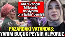 AKP'li Özlem Zengin 'milletimiz ne yiyorsa talibiz' demişti: Pazardaki vatandaş: Yarım buçuk alıyoruz