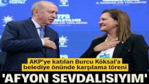 AKP'ye katılan Burcu Köksal'a karşılama töreni: Yeni bir döneme adım attık