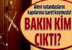 Alevi vatandaşların evini işaretleyen çocuk yakalandı