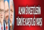 Alman siyasetçilerin Türkiye karşıtlığı yarışı
