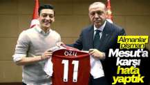 Almanların Mesut Özil pişmanlığı