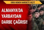 Almanya'da darbe çağrısı yapan yarbay hakkında suç duyurusunda bulunuldu