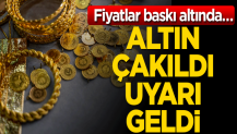 Altın çakıldı, uyarı geldi! Fiyatlar baskı altında…