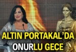 Altın Portakal'da 'onurlu' gece